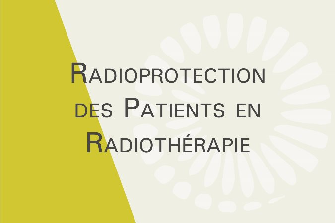 Radioprotection des patients en Radiothérapie